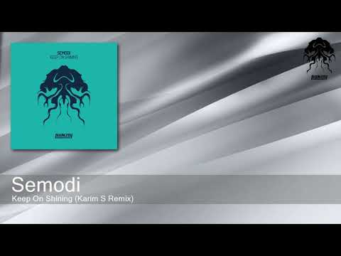 Semodi - Keep On Shining (Karim S Remix) [Bonzai Progressive]