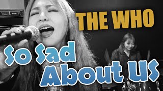 THE WHO - So Sad About Us (The Lady Shelters cover)