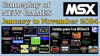 Gameplay of New MSX games, from January to November 2024