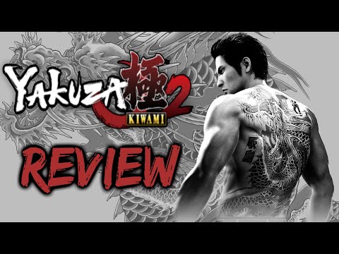 Yakuza Kiwami 2 Is a Great Improvement on Yakuza 6 | Yakuza Kiwami 2 Review (Reupload)