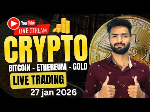 Today Live Crypto & Forex Trading | Btc Live Trading | gold Live Trading 27 jan 2026 | #BTC #Gold