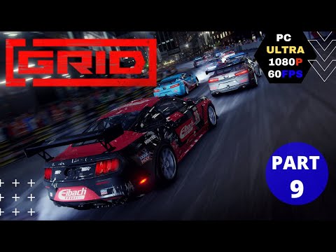 Grid 2019 Walkthrough Gameplay Part 9 [PC 1080p 60FPS] No Commentary