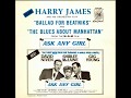 The Blues About Manhattan - Harry James, 1959