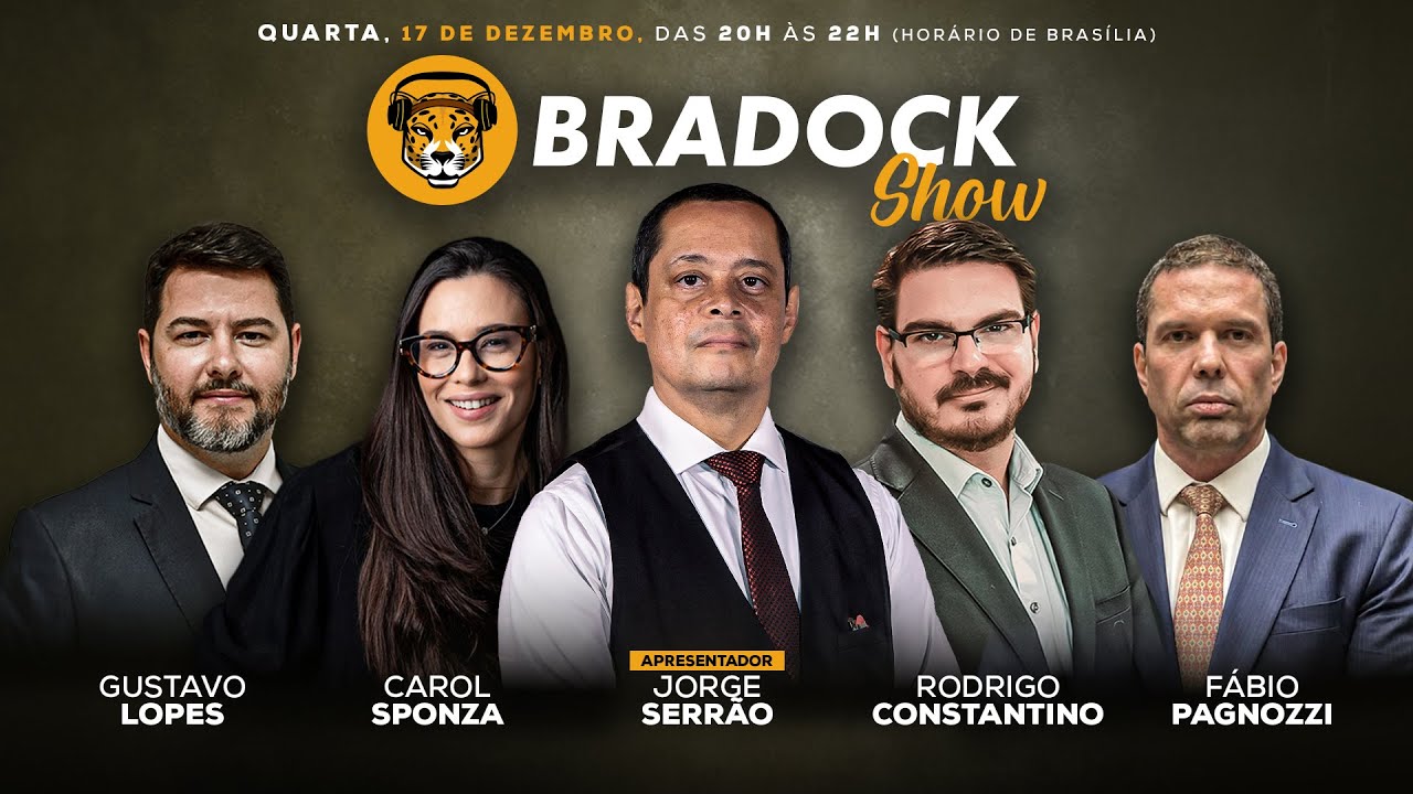 Bradock Show 17/12/25 - Serrão, Rodrigo Constantino, Gustavo Lopes, Carol Sponza e Fábio Pagnozzi