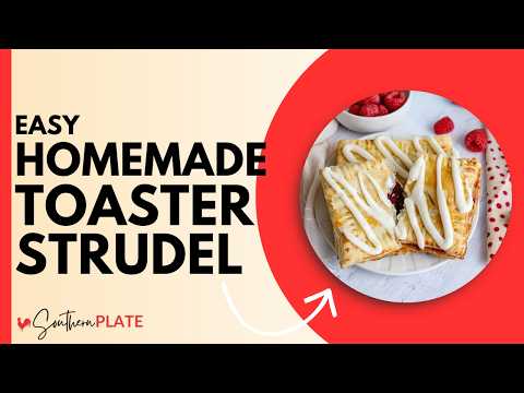 How To Make HOMEMADE Toaster Strudels