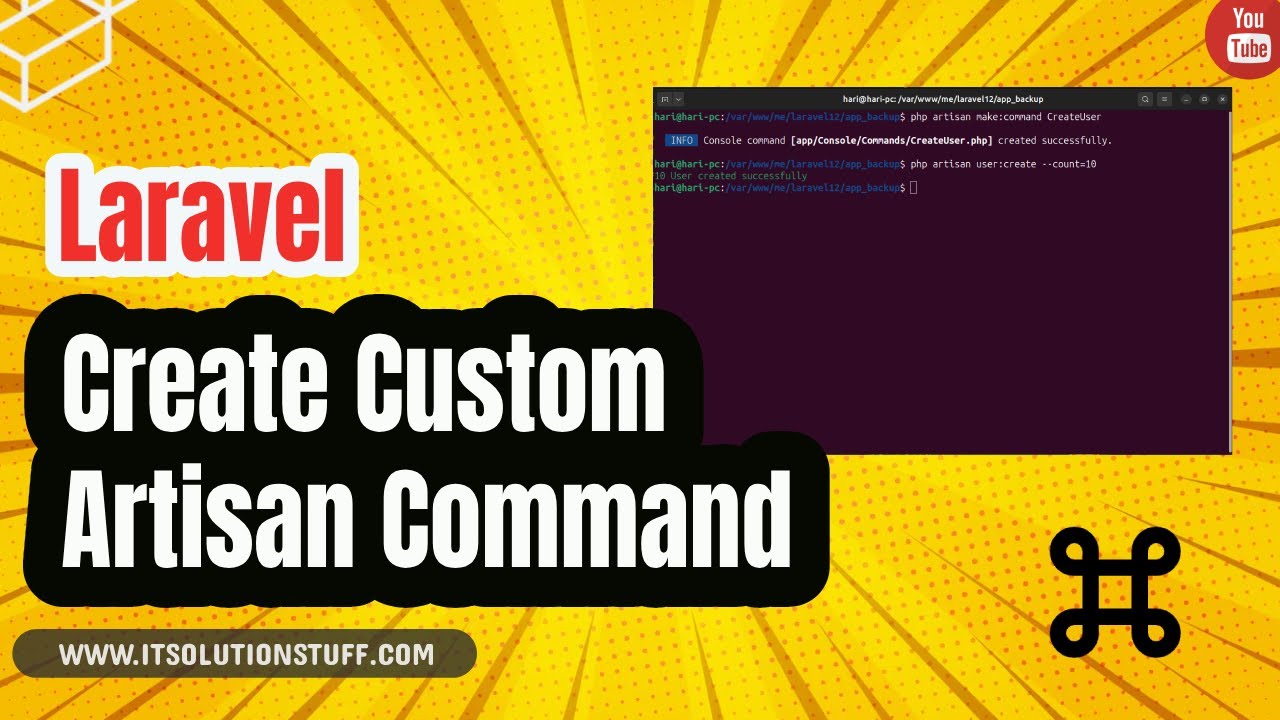 Laravel Create Custom Artisan Command