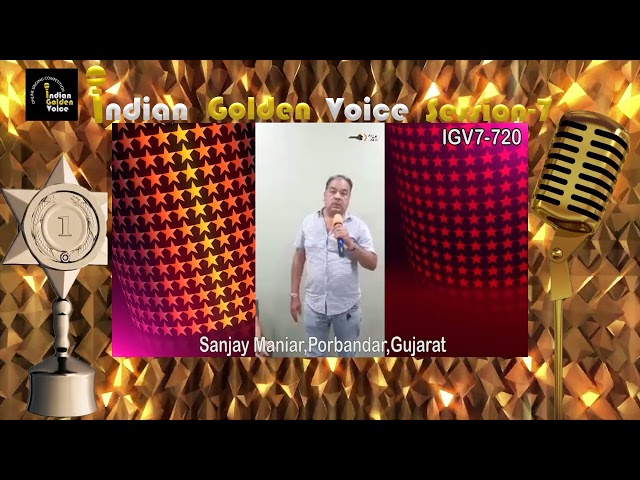 Sanjay Maniar – Online Singing Competition – Indian Golden Voice Session 7 – Mangrove Production