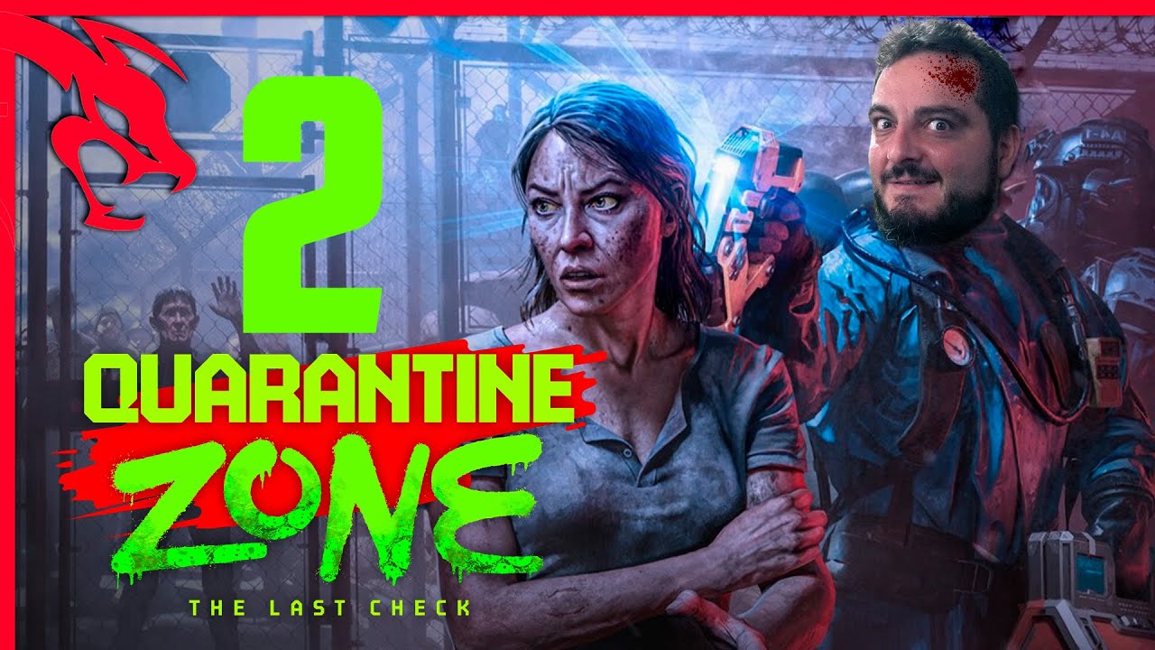 ALTO, A VER ESOS MORDISCOS | QUARANTINE ZONE THE LAST CHECK #2