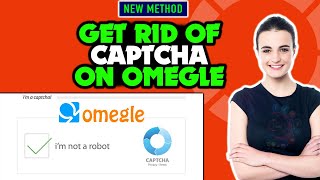 How to get rid of captcha on omegle 2024 | Stop CAPTCHA on Omegle