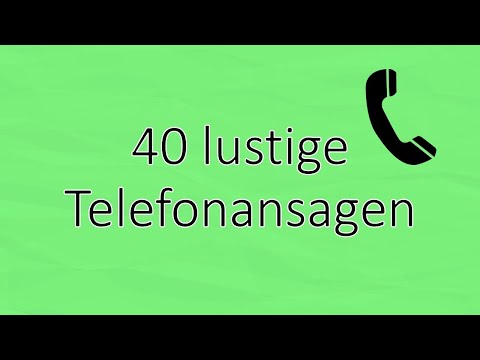 40 Telefonsprüche, Telefonansagen und Telefonbegrüßungen