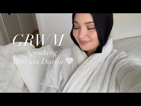 Clean Girl Makeup ✨ | GRWM  (Algerian Darija 🇩🇿)