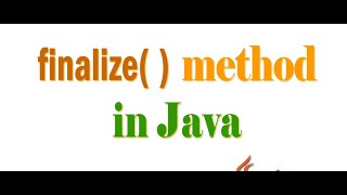 Download the video "#22. Finalize() Method in Java | Garbage Collection"