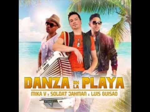 Mika V - Danza En La Playa (Feat. Soldat Jahman, Luis Guisao) (Extended Mix)