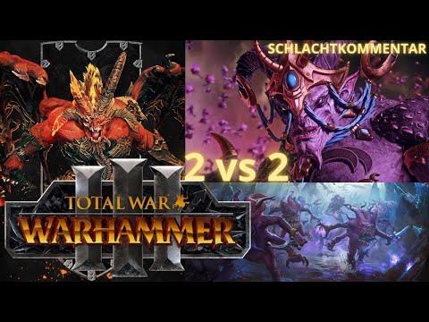 Total War: Warhammer 3 | 2 vs. 2 Landgefecht | Schlachtkommentar | Khorne vs. Slaanesh und Tzeentch