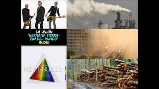 La Unión - Hermana Tierra
