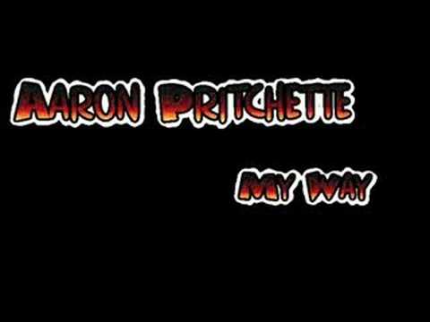 Aaron Pritchett - My Way