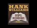 Hank Williams  SR   Thank God
