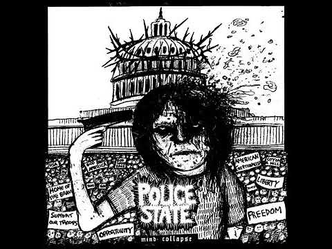Police State  -  Mind Collapse (Full Album) 2015