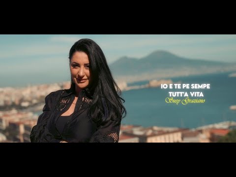 Susy Graziano - Io e te pe sempe tutt'a vita