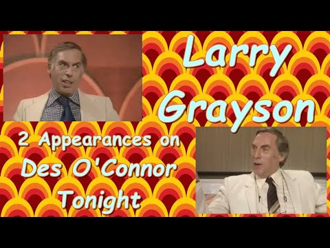 Larry Grayson - 2 Appearances on "Des O'Connor Tonight", 1977 & 1982
