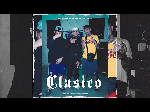 Yonkid27 x Coqeéin Montana -  Clásico (Prod by Emby @CU4RTODEALS  )