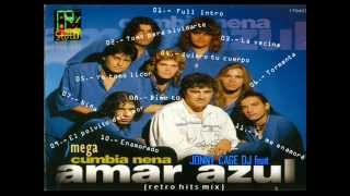 CUMBIAS ARGENTINAS MIX --- jonny cage dj feat amar azul - mega cumbia nena (retro hits mix)