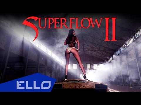 Smitty - SUPERFlow II / ELLO World /