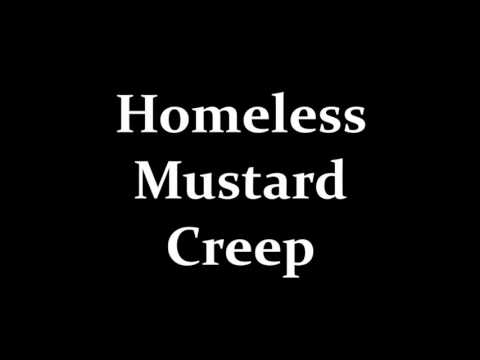 Homeless Mustard Creep
