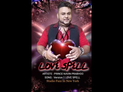 Prince Navin Prabhoo - Love Spell