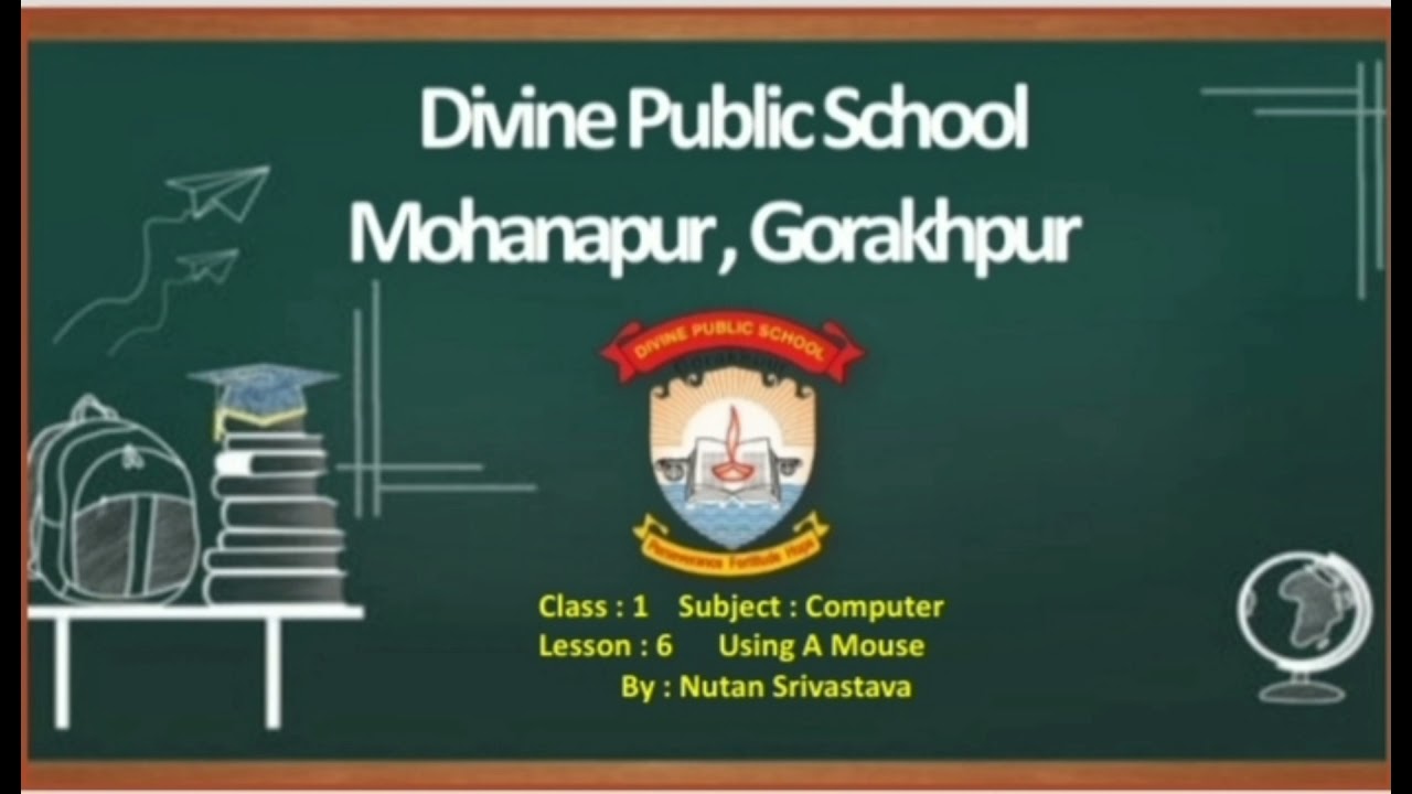 Class - 1 Subject - Computer   Chapter - 6 - Using A Mouse