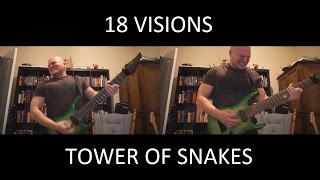 Eighteen Visions &quot;Tower Of Snakes&quot; Guitar Cover