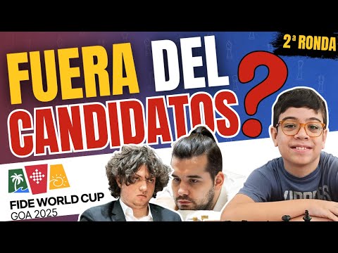 ¿CUÁNTOS FAVORITOS CAEN TRAS LA RONDA 2? ANÁLISIS COMPLETO de la FIDE WORLD CUP 2025