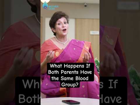 What Happens If Both Parents Have the Same Blood Group? | Dr Supriya Puranik #drsupriya #shorts #ivf