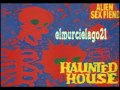 ALIENS SEX FIEND - haunted house  1989