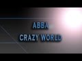 ABBA-Crazy World [HD AUDIO]