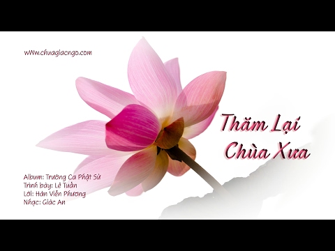 Thăm lại chùa xưa