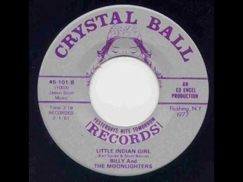 Billy and the Moonlighters - Little Indian Girl.