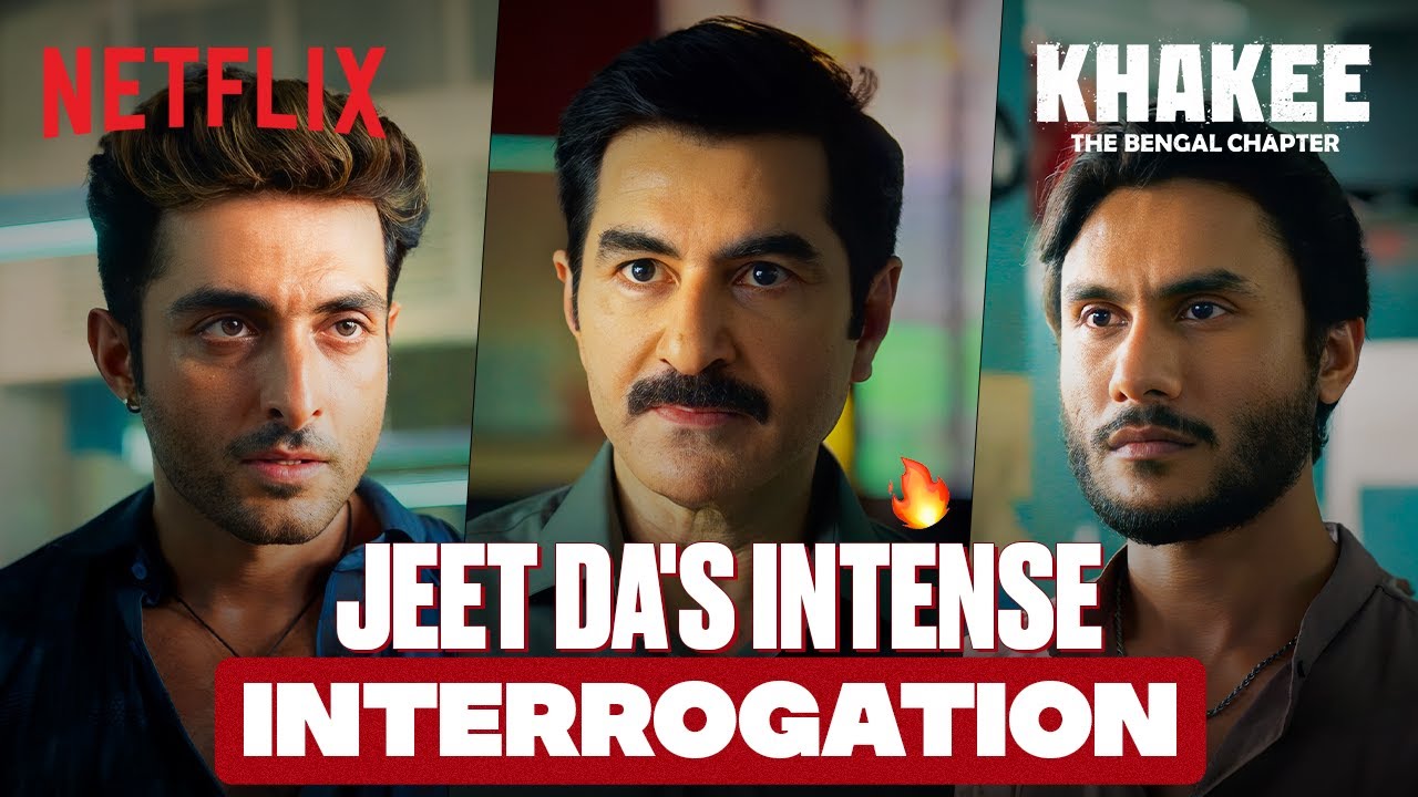 Jeet's Interrogation SHOCKS Aadil Khan & Ritwik Bhowmik 🤯 | Khakee: The Bengal Chapter