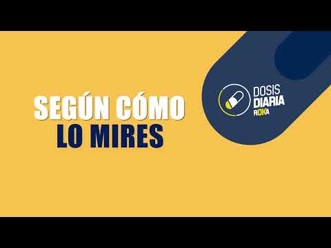 Dosis Diaria Roka - Según cómo lo mires