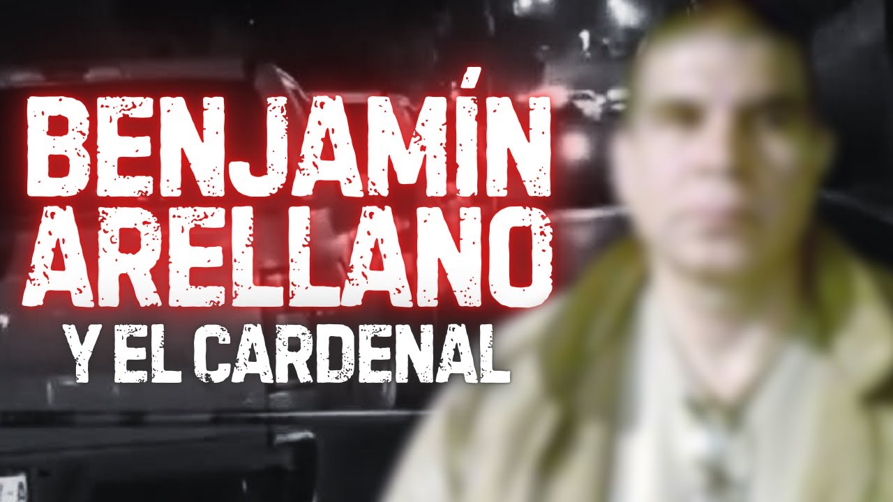 Benjamín Arellano: caso cardenal Posadas Ocampo
