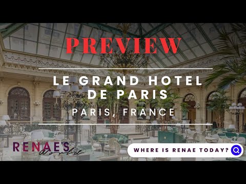 Absolute Parisian Luxury at The Intercontinental Hotel Le Grand.
