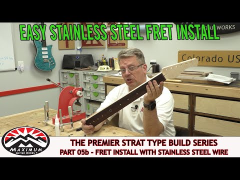 Premiere Strat Build 2021 - Part 05b - Easy Stainless Steel Fret Install