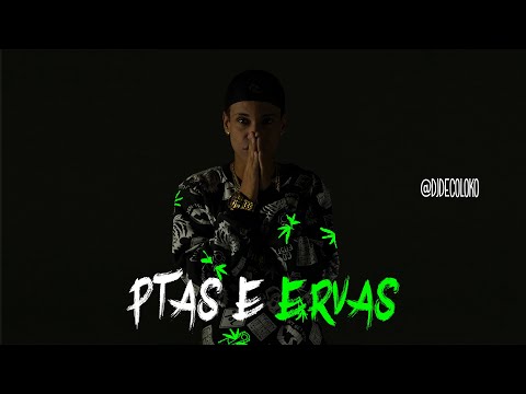 DJ Deco Loko - Putas e Ervas (Legendado) @djdecoloko