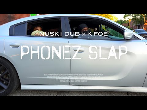Nuskii Dub x K FOE - “Phonez Slap”