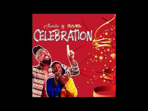 Samini - Celebration ft. Shatta Wale (Audio Slide)