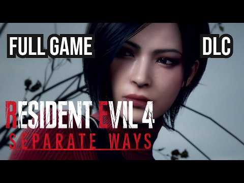RESIDENT EVIL 4 REMAKE Separate Ways DLC Gameplay Walkthrough FULL GAME (4K 60FPS) | No Commentary