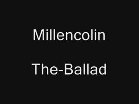 Millencolin / The-Ballad