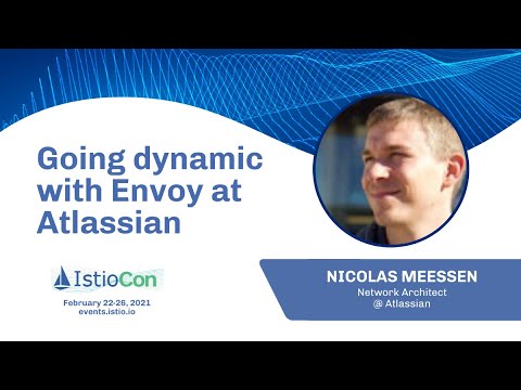 Going dynamic with Envoy at Atlassian