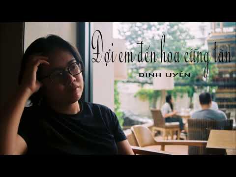 Thể hiện bởi Đinh Uyên