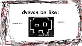 [EXTREME DEMON] devon be like full layout ||